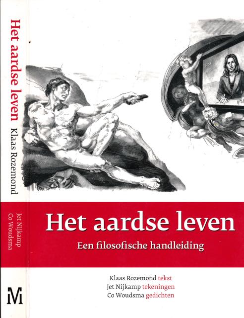 Rozemond, Klaas - Het Aardse leven: Een filosofische handleiding.