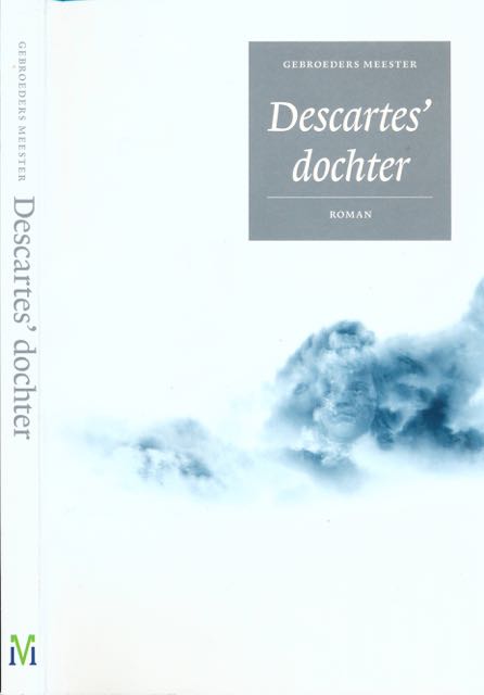 Meester, Frank, & Maarten - Decartes' dochter.