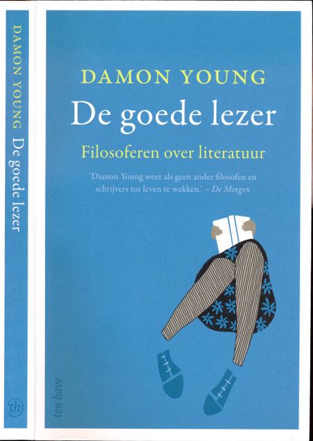 Young, Damon - De Goede Lezer: Filosoferen over literatuur.