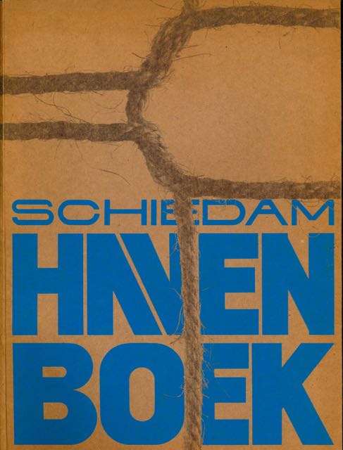 Sloot, Hans van der - Schiedam Havenboek.