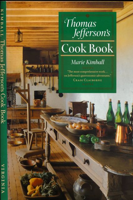 Kimball, Marie - Thomas Jefferson's Cook Book.