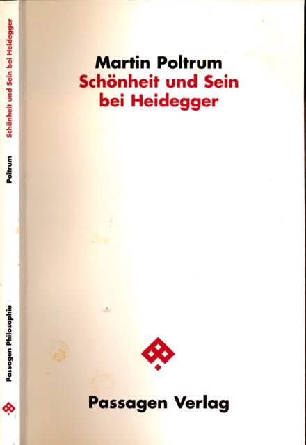 Poltrum, Martin - Schnheit und Sein bei Heidegger.