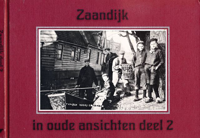 Hottentot, J - Zaandijk in Oude Ansichten deel 2.