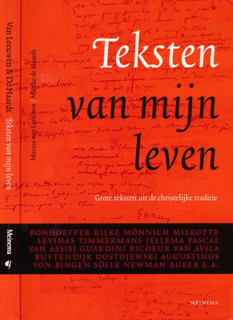 Leeuwen, Marius van & Maaike de Haardt - Teksten uit mijn Leven: Grote teksten uit de Christelijke traditie.