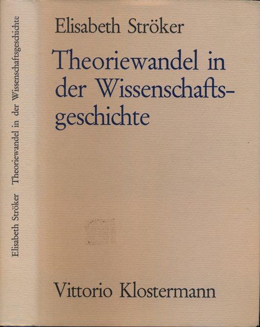 Strker, Elisabeth - Theoriewandel in der Wissenschaftsgeschichte: Chemie im 18. Jahrhundert.