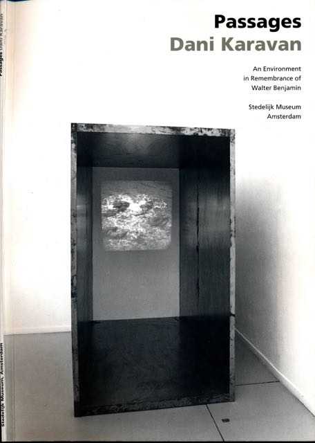 Scheurmann, Ingrid & Konrad Scheurmann (editors) - Passages David Karavan: An Evironment in Remembrance of Walter Benjamin.
