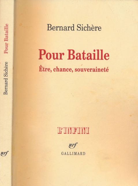 Sichre, Bernard - Pour Bataille: tre, chance, souverainet.