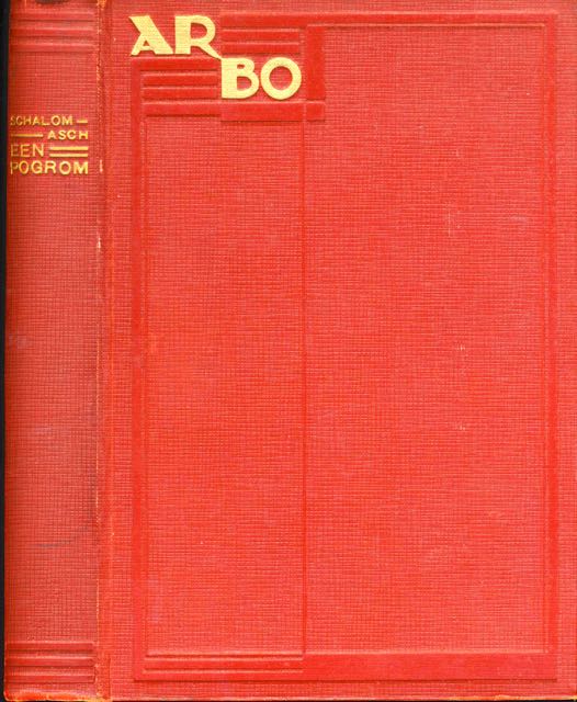 Asch, Schalom - Een Pogrom.