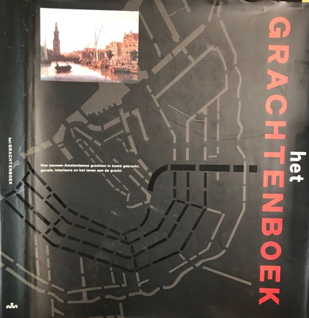 Spies, Paul & Kleijn, Koen e.a. (samenst.) - Het Grachtenboek.