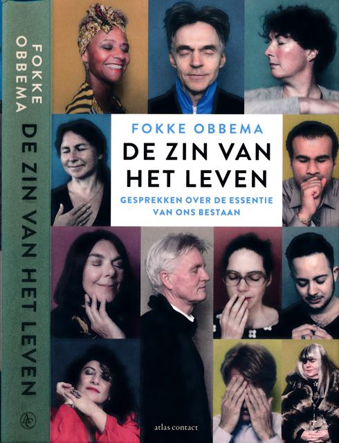 Obbema, Fokke - De zin van het leven: Gesprekken over de essentie van ons bestaan.