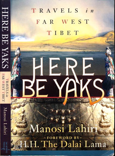 Lahiri, Manosi - Here be Yaks.