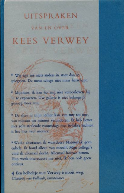 Rombouts, Hans (samenstelling) - Uitspraken van en over Kees Verwey.