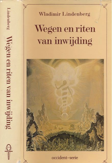 Lindenberg, Wladimir - Wegen en Riten Van Inwijding.