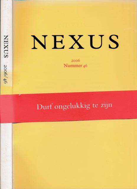 Riemen, Rob  & Marcel van den Boogert (redactie) - Nexus 2006 no. 46.