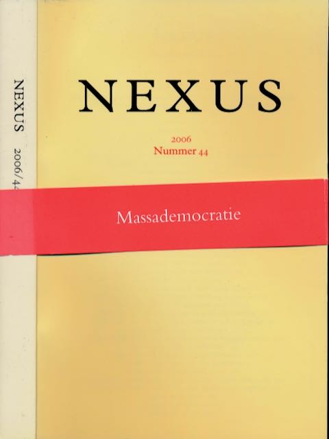 Riemen, Rob  & Marcel van den Boogert (redactie) - Nexus 2006 no. 44.