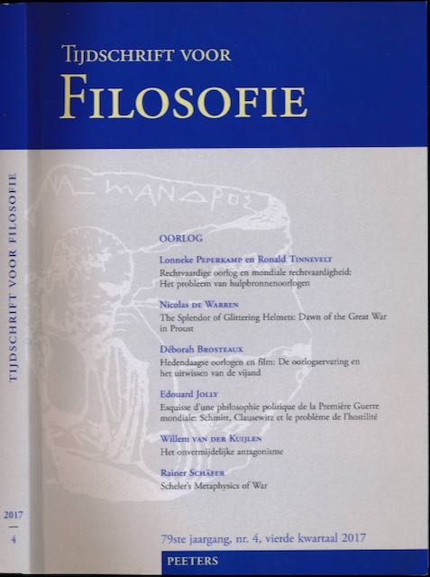 Breeur, Roland (hoofdred.) - Tijdschrift voor Filosofie 2017, nummer 4: Oorlog.