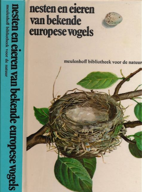 Hanzk, Jan - Nesten En Eieren Van Bekende Nederlandse Vogels.