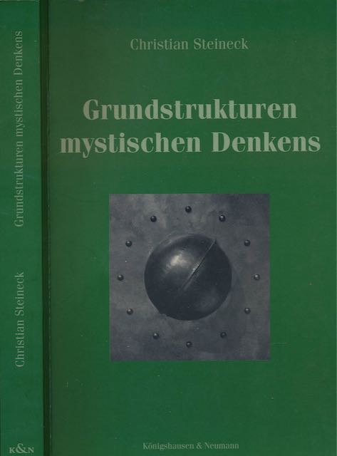 Steineck, Christian - Grundstrukturen mythisches Denkens.