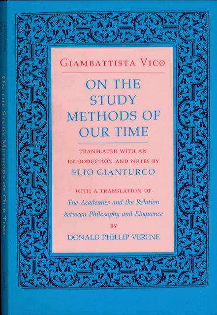 Vico, Giambattista - On the Study methods of our time.