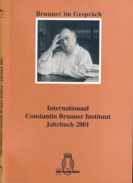  - Internationaal Constantin Brunner Instituut Jahrbuch 2001.