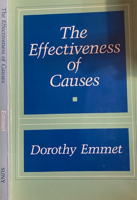 Emmet, Dorothy - The Effectiveness of Causes.