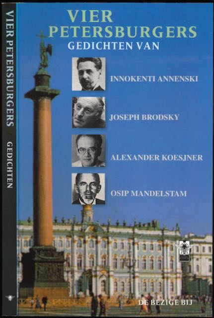 Zeeman, Peter (samenst.) - Vier Petersburgers: Gedichten van Innoeknto Annenski, Joseph Brodsky, Alexandesr Koesjner, Osip Mandelstam.