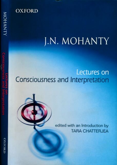 Mohanty, Jitendra.Nath - Lectures on Consciousness and Interpretation.