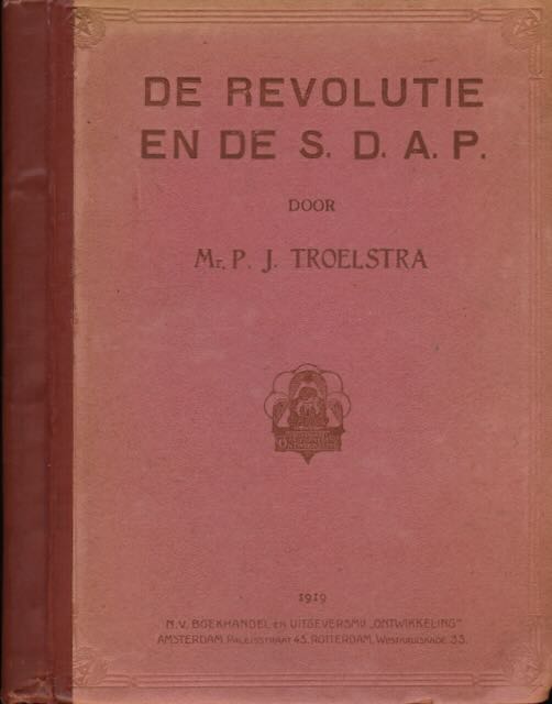 Troelstra, P.J - De Revolutie en de S.D.A.P.