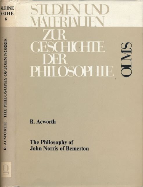 Acworth, Richard - The Philosophy of John Norris of Bemerton (1657 - 1712).