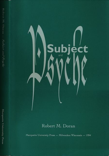 Doran, Robert M - Subject and Psyche.