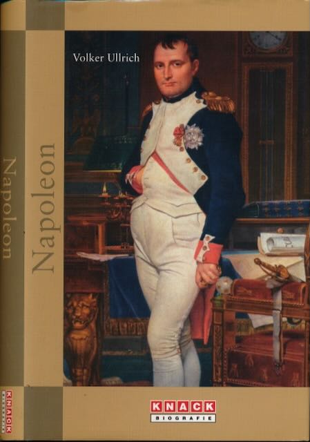 Ullrich, Volker - Napoleon: Een biografie.