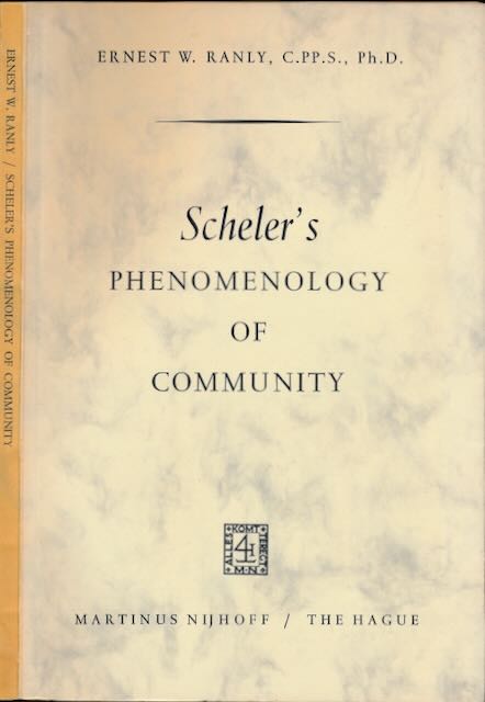 Ranly, Ernest W - Scheler's Phenomenology of Community.