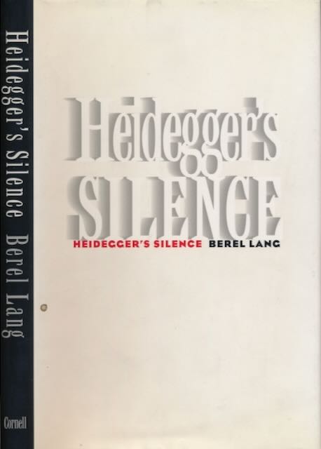 Lang, Berel - Heidegger's Silence.