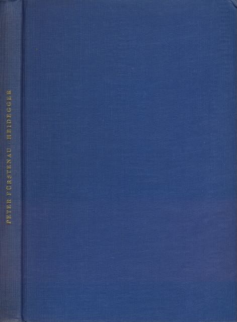 Frstenau, Peter - Heidegger: Das Gefge seines Denken.