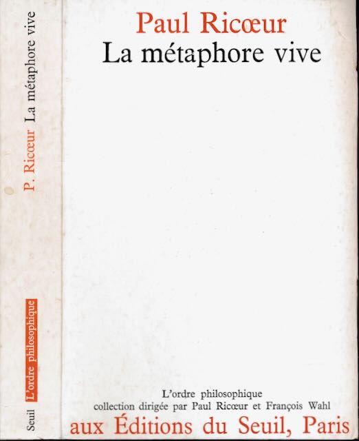 Ricoeur, Paul - La Mtaphore vive.