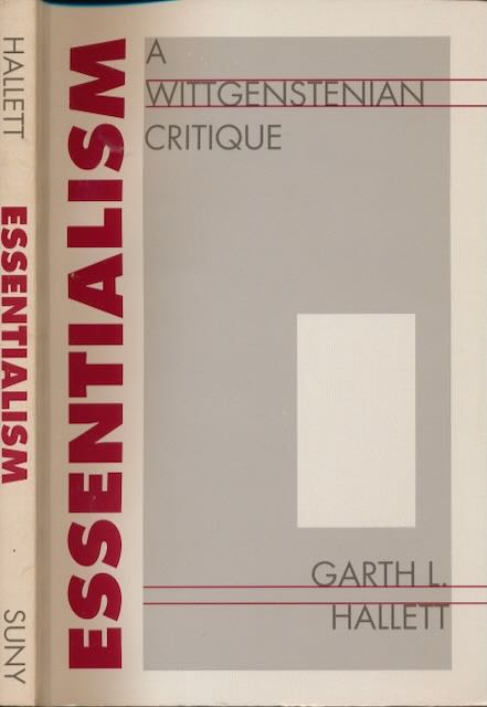 Hallet, Garth L - Essentialism: A Wittgenstenian critique.