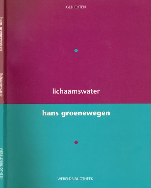 Groenewegen, Hans - Lichaamswater.