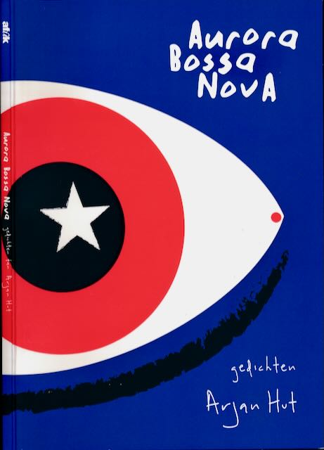 Hut, Arjan - Aurora Bossa Nova.