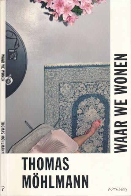 Mhlmann, Thomas - Waar We Wonen.