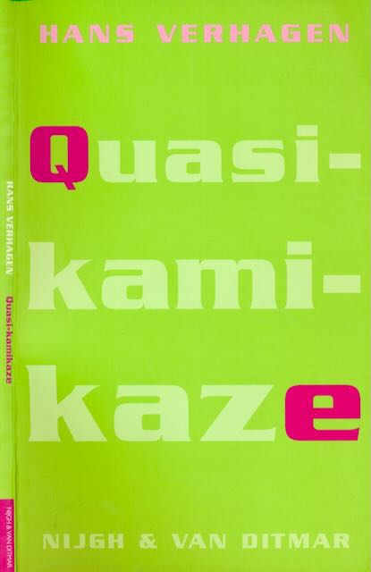 Verhagen, Hans - Quasi-kamikaze.
