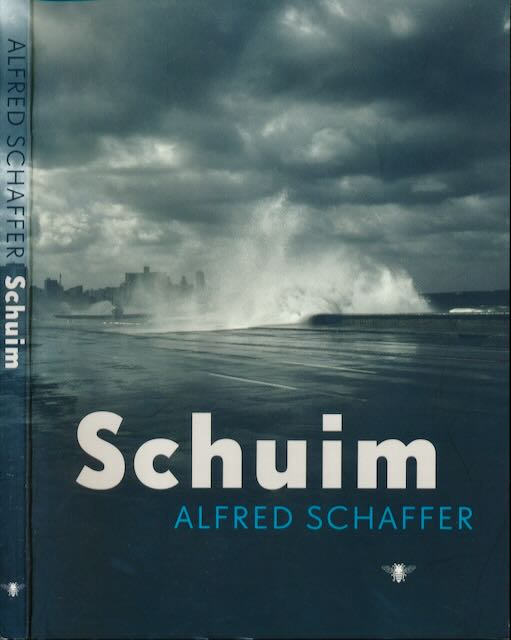 Schaffer, Alfred - Schuim: Gedichten.