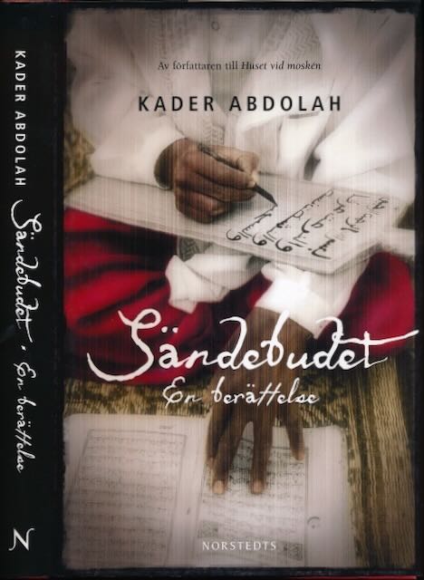 Abdolah, Kader - Sndebudet: En berttelse.