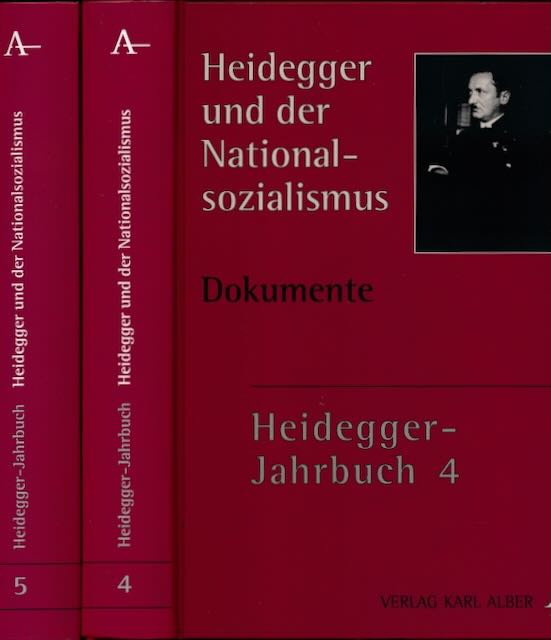 Heidegger, Martin. - Heidegger und der National-sozialismus: Dokumente (Heidegger Jahrbuch 4) und Interpretationen (Heidegger Jahrbuch 5).