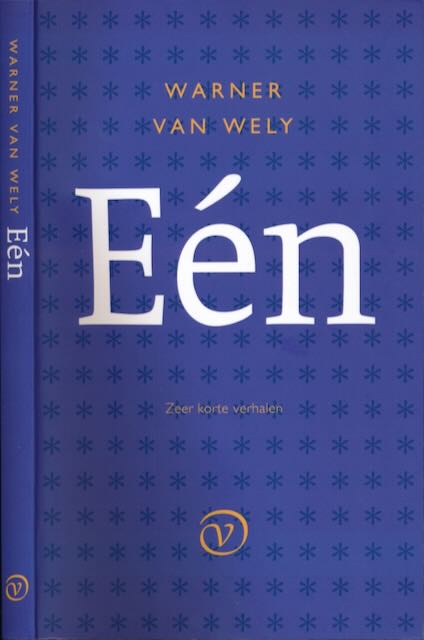 van Wely, Warner - n: Zeer korte verhalen.
