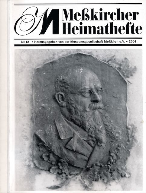 Heim, Armin (Redakion) - Mekircher Heimathefte Nr. 12, 2004.