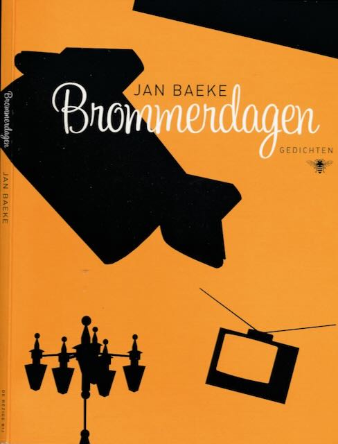 Baeke, Jan - Brommerdagen.