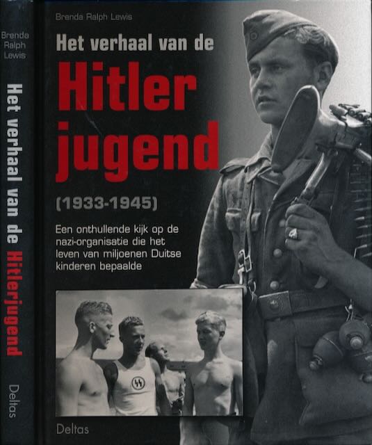 Ralph Lewis, Brenda - Het Verhaal van de Hitlerjugend (1933-1945).