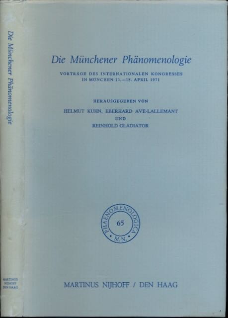  - Die Mnchener Phmenologie: Vortrge des internationalen Kongresses in Mnchen 13.-18. April 1971.