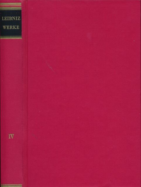 Leibniz, Gottfried Wilhelm - Schriften zur Logik und zur Philosophischen Grundlegung von Mathematik, und Naturwissenschaft.