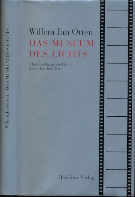 Otten, Willem Jan - Das Museum des Lichts.